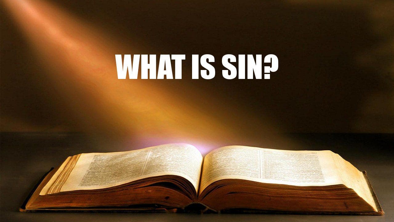 What Is Sin?